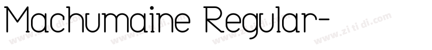 Machumaine Regular字体转换